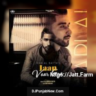 Jaan Vaar Gya Harlal Batth song cover