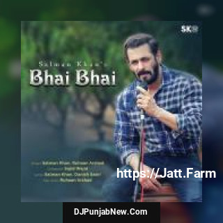Bhai Bhai Salman Khan song cover