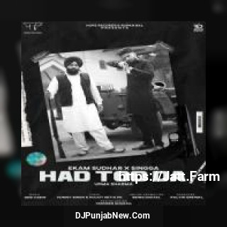 Hadd Tod Da Ekam Sudhar, Singga song cover