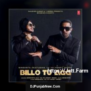 Billo Tu Agg Singhsta, Yo Yo Honey Singh song cover