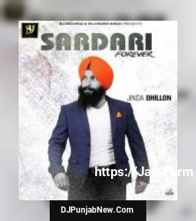 Sardari Forever Jinda Dhillon song cover