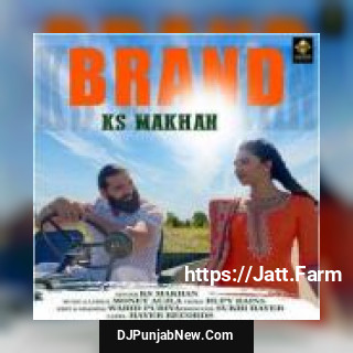 Brand Ks Makhan song cover