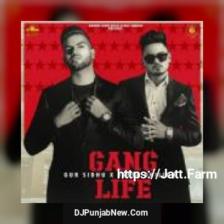 Gang Life Jassa Dhillon, Gur Sidhu song cover