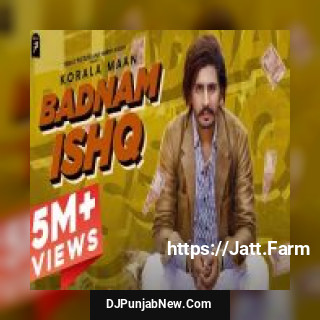 Badnam Ishaq Korala Maan song cover