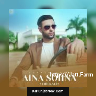 Aina Sohna The Kali Avkash Mann song cover