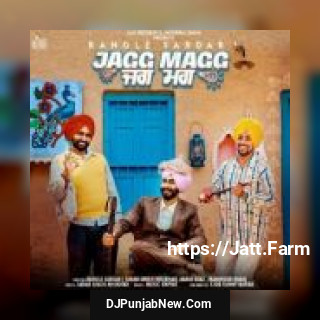 Jagg Magg Rangle Sardar song cover