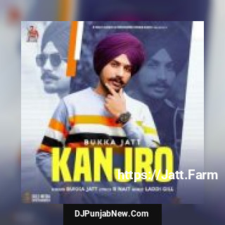 Kanjro Bukka Jatt song cover