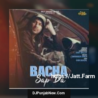 Bacha Sap Da Veet Baljit song cover