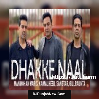 Dhakke Naal Manmohan Waris, Sangtar song cover