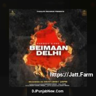 Beimaan Delhi Rangrez Sidhu song cover