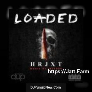 Loaded Hrjxt song cover