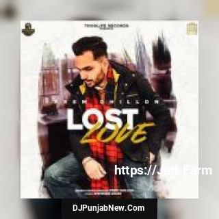 Lost Love Prem Dhillon song cover