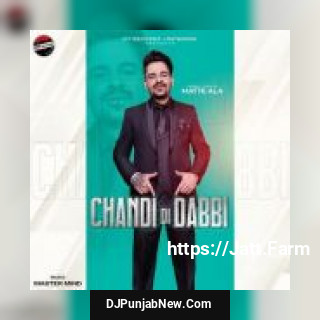 Chandi Di Dabbi Matte Ala song cover