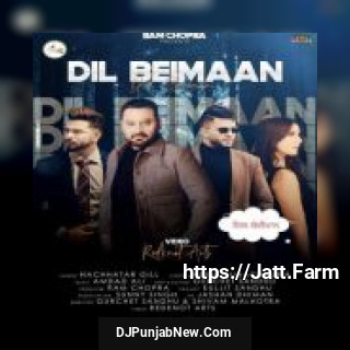 Dil Beimaan Nachhatar Gill song cover