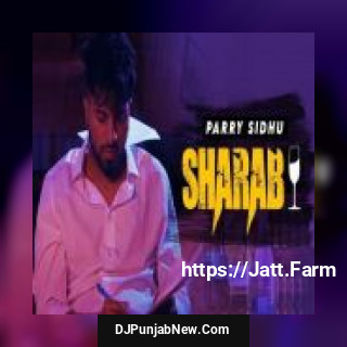 Sharab Parry Sidhu song cover