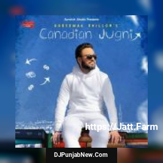 Canadian Jugni Gursewak Dhillon song cover