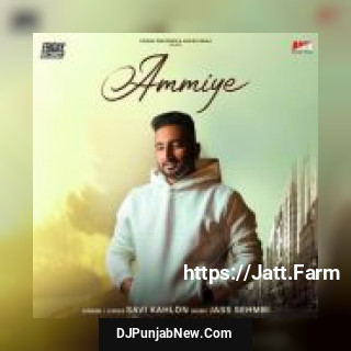 Ammiye Savi Kahlon song cover