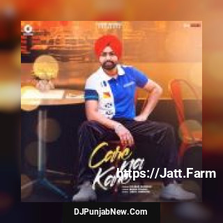 Care Na Kare Dilbag Sandhu song cover