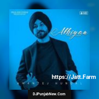 Akhiyan Amantej Hundal song cover