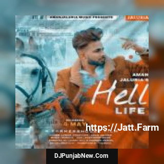 Hell Life Aman Jaluria song cover