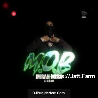 MOB Imran Khan song cover