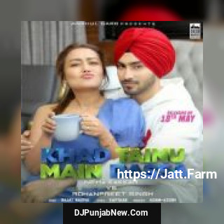 Khad Tainu Main Dassa Neha Kakkar, Rohanpreet Singh song cover