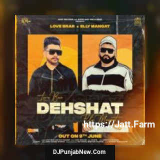 Dehshat Elly Mangat, Love Brar song cover