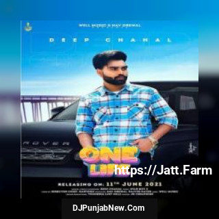 One Life Deep Chahal song cover