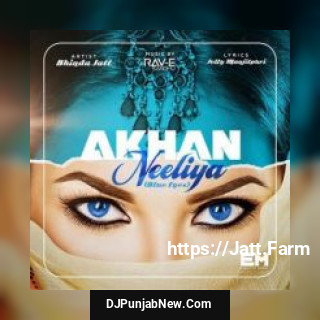 Akhan Neeliya Bhinda Jatt song cover