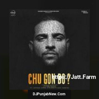 Chu Gon Do Karan Aujla, Satnam Singh song cover