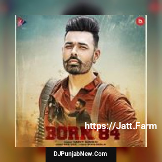 Born 84 Harvy Sandhu song cover