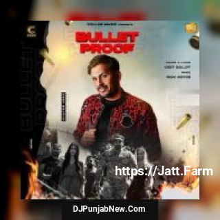 Bullet Proof Veet Baljit song cover