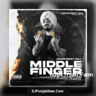 Middle Finger Manavgeet Gill song cover