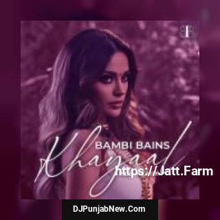 Khayaal Bambi Bains song cover