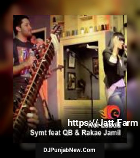 Koi Labda Symt, QB, Rakae Jamil song cover