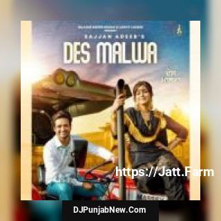 Des Malwa Sajjan Adeeb song cover