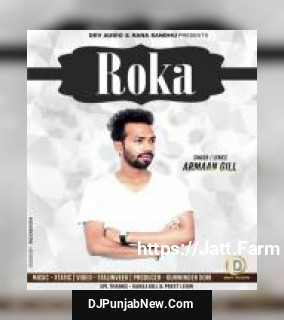 Roka Armaan Gill song cover