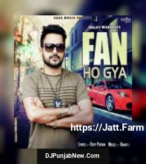 Fan Ho Gya Galav Waraich song cover