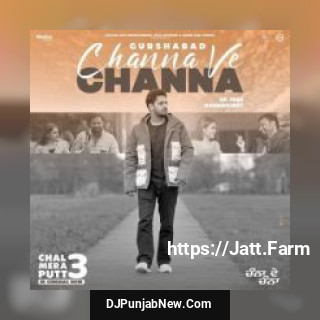 Channa Ve Channa Gurshabad song cover