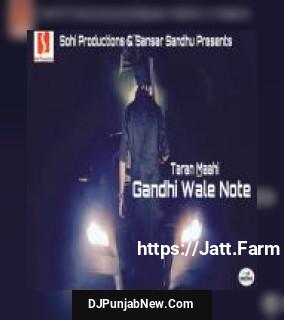Gandhi Wale Note Taran Maahi song cover