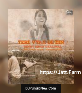 Tere Vyah De Din Benny Dhaliwal with K-Singh, Dav Juss song cover
