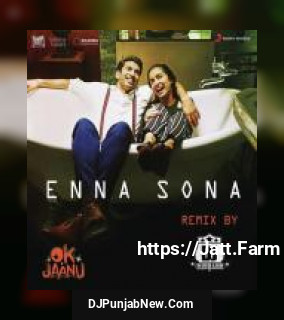 Enna Sona [From "OK Jaanu"] Arijit Singh, A.R. Rahman, Dj Rishabh song cover