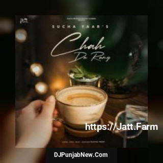 Chah Da Rang Sucha Yaar song cover