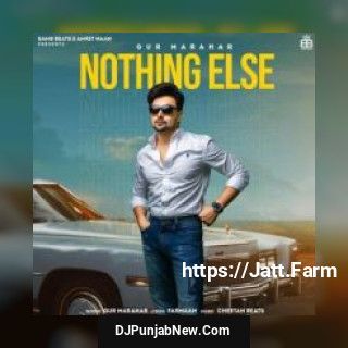 Nothing Else Gur Marahar song cover