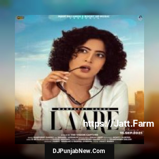 Laare Bannet Dosanjh, Manpreet Saggu song cover