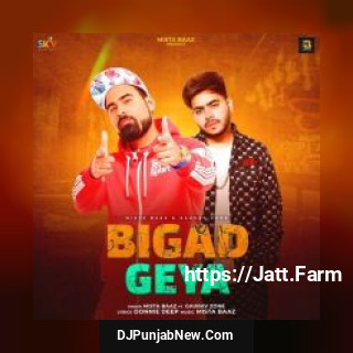 Bigad Geya Mista Baaz , Gaurav Zone song cover