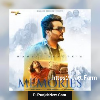 Memories Manjit Sahota , Simar Doraha song cover