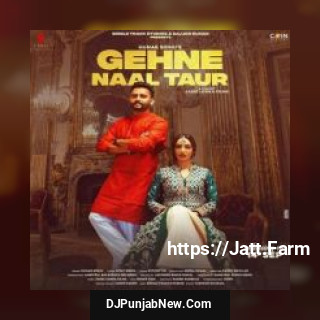 Gehne Naal Taur Hunar Sidhu song cover